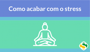 Thumbnail com uma ilustração e a escrita: "acabar com o estresse no trabalho"