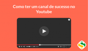 thumbnail da matéria com passo a passoa para fazer vídeos do youtube de sucesso